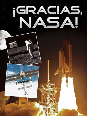 cover image of ¡Gracias, NASA!: Thanks, NASA!